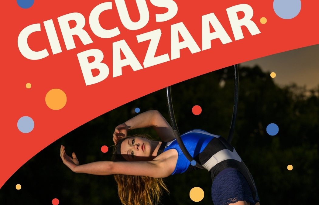 Circus Bazaar